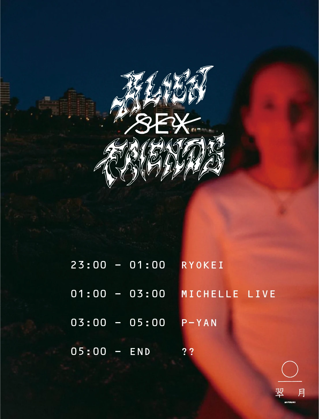 翠月 -MITSUKI- 2026-08-14 &mdash; timetable: RYOKEI 23:00-01:00, MICHELLE LIVE 01:00-03:00, P-YAN 03:00-05:00